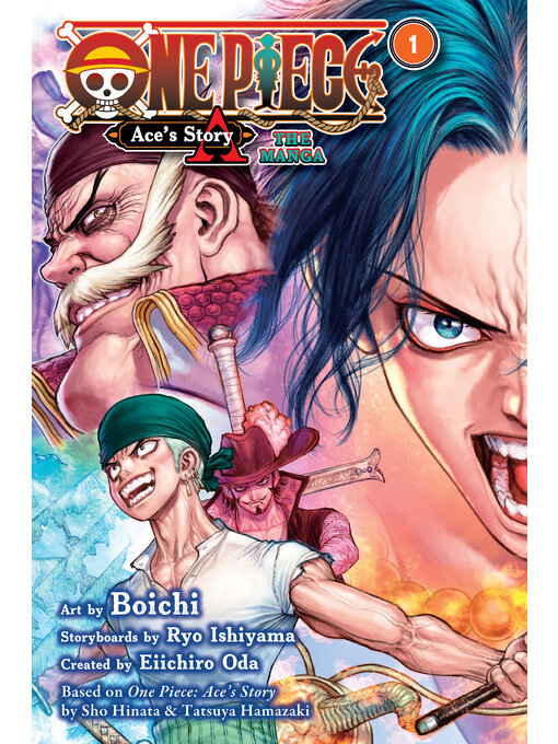 Title details for One Piece: Ace's Story, Volume 1 by Tatsuya Hamazaki - Available